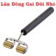 Lăn Đồng Gai Đôi Nhỏ Diện Chẩn (giá 230.000đ)