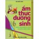 Ẩm Thực Dưỡng Sinh - GS. TSKH Bùi Quốc Châu