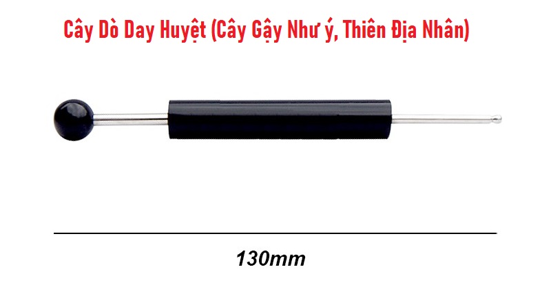 Cây Dò Day Huyệt (Cây Gậy Như Ý, Thiên Địa Nhân) Diện Chẩn