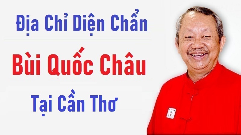 Địa Chỉ Diện Chẩn Bùi Quốc Châu Tại Cần Thơ