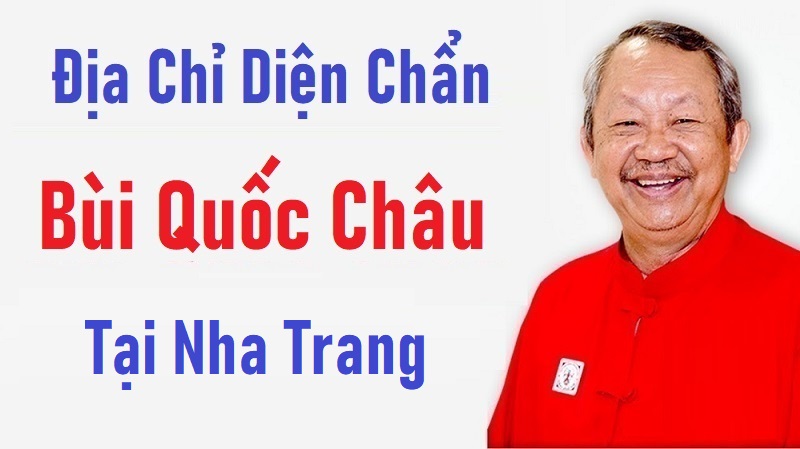 Địa Chỉ Diện Chẩn Bùi Quốc Châu Tại Nha Trang